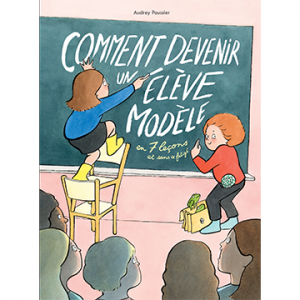 POUSSIER Audrey Comment devenir un eleve model