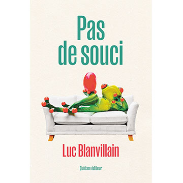 Luc-Blanvillain--Couv-Pas-de-souci