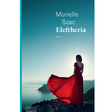 Murielle_Szac_ELEFTHERIA