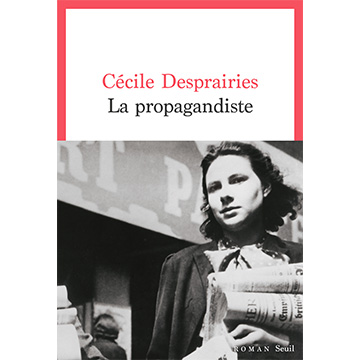 Desprairies_La propagandiste