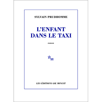 Sylvain_Prudhomme_L'enfant_dans_le_taxi