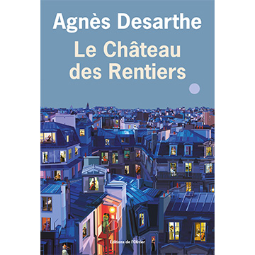 Agnès_Desarthe_Le_Chateau_des_rentiers