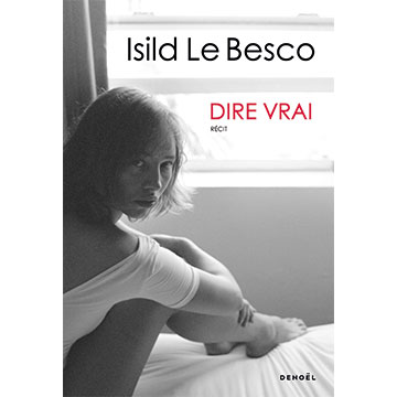 Isild-Le-Besco_Dire-vrai