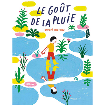 Le goût de la Pluie