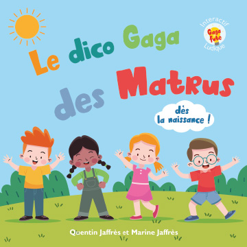 le-dico-gaga-des-matrus