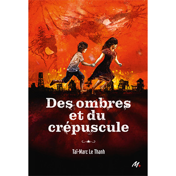 LE THANH- Des ombres et du crépuscule