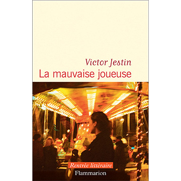 LaMauvaiseJoueuse_JESTIN Victor