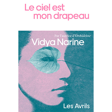 NARINE-Vidya narine le ciel est mon drapeau