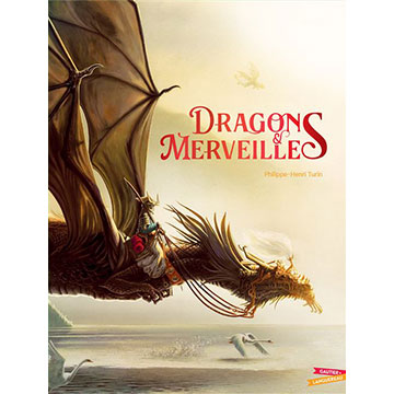 Philippe-Henri-Turin-Dragons-et-merveilles