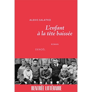 Salatko_LEnfantALaTeteBaissee