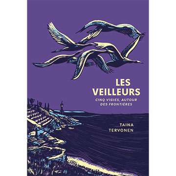 tania-tervonen-Les-Veilleurs