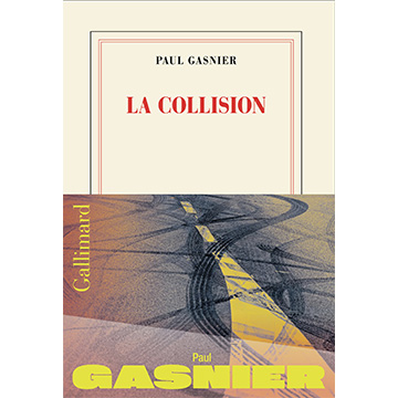 gasnier - La Collision