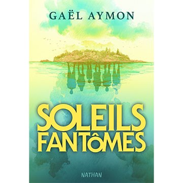 gaël-aymon-soleils-fantômes