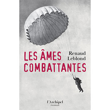 renaud-leblond-les-ames-combattantes