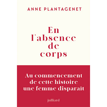 anne-plantagenet-en-l'absence-de-corps