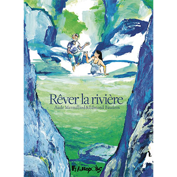 aude-mermillod-rêver-la-rivière