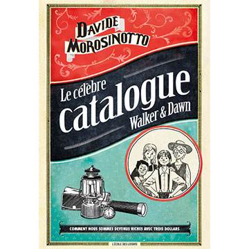 davide-morosinotto-le-célèbre-catalogue-walker-&-dawn