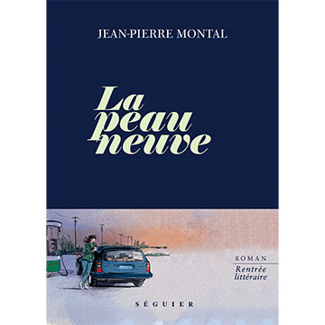 jean-pierre-montal-la-peau-neuve