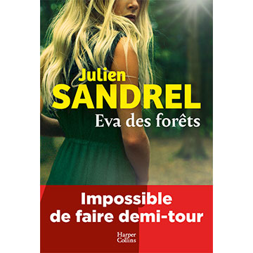 julien-sandrel-eva-des-forêts