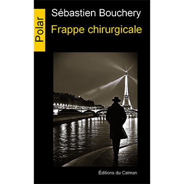 sébastien-bouchery-frappe-chirurgicale